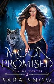 Book cover for "Moon Promised" by Sara Snow