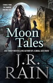 Book cover for "Moon Tales" by J R Rain