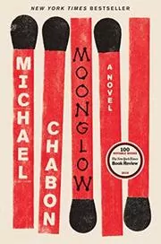 Book cover for "Moonglow" by Michael Chabon