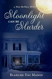 Moonlight can be Murder