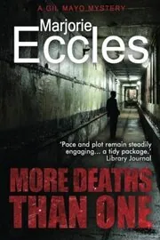 More Deaths Than One