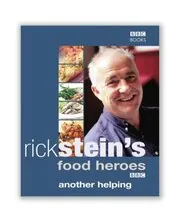 More Recipes from Rick Stein's Food Heroes