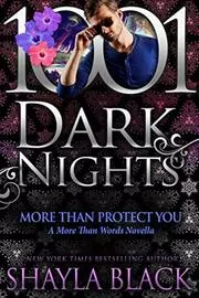 More Than Protect You