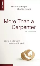Book cover for "More Than a Carpenter" by Josh McDowell
