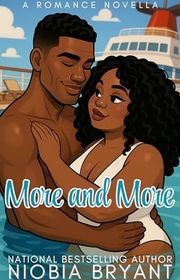 Book cover for "More and More" by Niobia Bryant