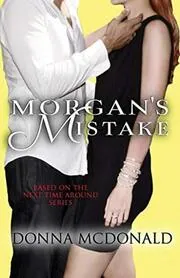 Book cover for "Morgan's Mistake" by Donna McDonald