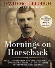 Book cover for "Mornings on Horseback" by David McCullough
