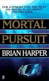 Mortal Pursuit