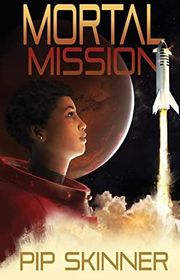 Book cover for "Mortal Mission" by PJ Skinner