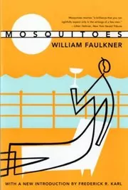 Book cover for "Mosquitoes" by William Faulkner