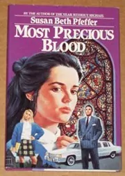Book cover for "Most Precious Blood" by Susan Beth Pfeffer