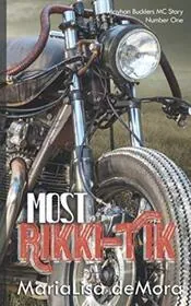 Book cover for "Most Rikki-Tik" by MariaLisa DeMora