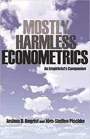 Book cover for "Mostly Harmless Econometrics" by Joshua D. Angrist