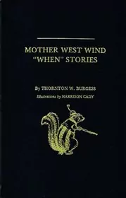 Mother West Wind "When" Stories