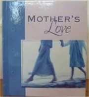 Book cover for "Mother's Love" by Wanda E Brunstetter