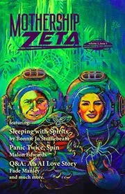 Mothership Zeta: Issue 1