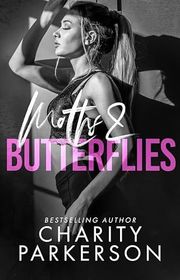 Book cover for "Moths & Butterflies" by Charity Parkerson