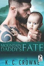 Mountain Daddy's Fate