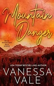 Book cover for "Mountain Danger" by Vanessa Vale