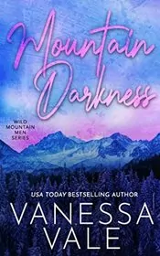 Book cover for "Mountain Darkness" by Vanessa Vale