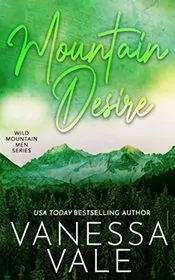 Book cover for "Mountain Desire" by Vanessa Vale