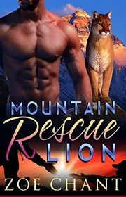 Book cover for "Mountain Rescue Lion" by Zoe Chant