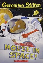 Book cover for "Mouse in Space!"