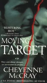 Book cover for "Moving Target" by Cheyenne McCray