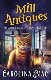 Book cover for "Moving Day Mayhem" by Carolina Mac