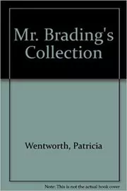 The Bradling Collection / Mr Bradling's Collection