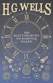 Mr. Blettsworthy on Rampole Island