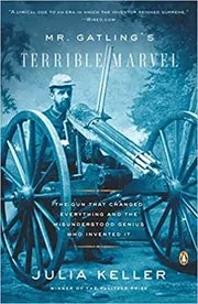 Mr. Gatling's Terrible Marvel