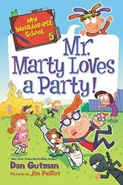 Book cover for "Mr. Marty Loves a Party!" by Dan Gutman