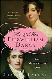 Mr. and Mrs. Fitzwilliam Darcy