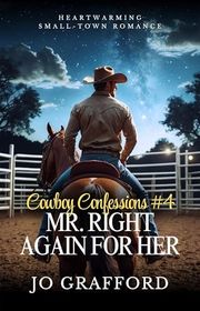 Book cover for "Mr. Right Again for Her" by Jo Grafford