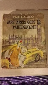 Mrs. 'Arris Goes To Parliament / Mrs. Harris MP