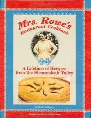 Book cover for "Mrs. Rowe's Restaurant Cookbook" by Mollie Cox Bryan