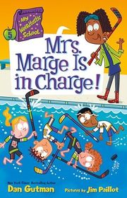 Book cover for "Mrs. Marge Is in Charge!" by Dan Gutman
