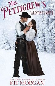 Book cover for "Mrs. Pettigrew's Valentine's Match" by Kit Morgan