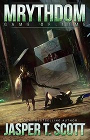 Book cover for "Mrythdom: Game of Time" by Jasper T Scott