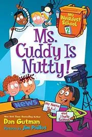Book cover for "Ms. Cuddy Is Nutty!" by Dan Gutman