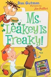 Book cover for "Ms. Leakey Is Freaky!" by Dan Gutman