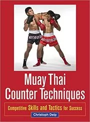 Book cover for "Muay Thai Counter Techniques" by Christoph Delp