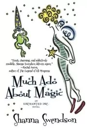 Much Ado About Magic