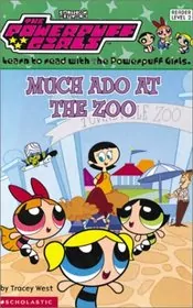 Book cover for "Much Ado At The Zoo" by Tracey West