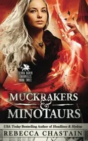 Muckrakers and Minotaurs