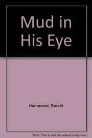 Mud in His Eye