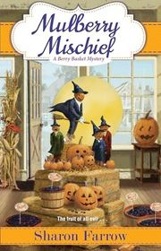 Book cover for "Mulberry Mischief"