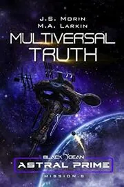 Book cover for "Multiversal Truth" by JS Morin