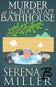 Murder At The Buckstaff Bathhouse